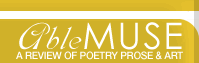 Able Muse review - poetry, fiction, essays, book reviews, interviews, art & photography